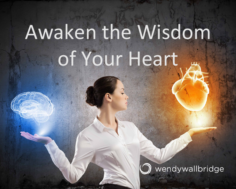 Awaken the Wisdom of Your Heart