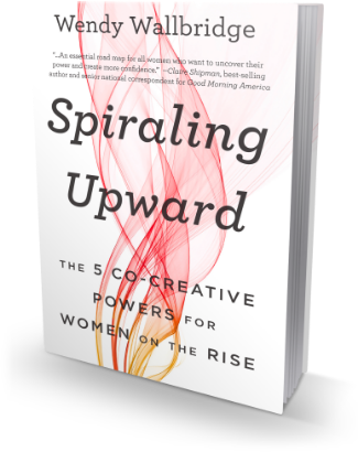 Spiraling Upward: the 5 Co-Creative Powers for Women on the Rise Book Cover