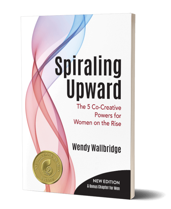 Spiraling Upward: the 5 Co-Creative Powers for Women on the Rise Book Cover